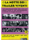 Notte Dei Trailer Viventi 2 (La)