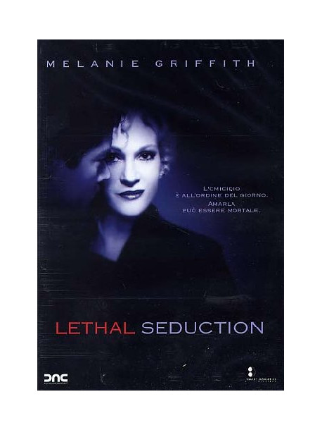 Lethal Seduction