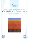 Orfeo Ed Euridice / Orphee Et Eurydice