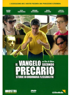 Vangelo Secondo Precario (Il)