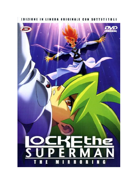 Locke The Superman - The Mirroring