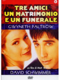 Tre Amici, Un Matrimonio E Un Funerale