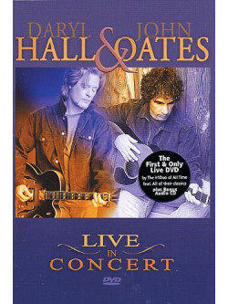Hall & Oates - Live In Concert
