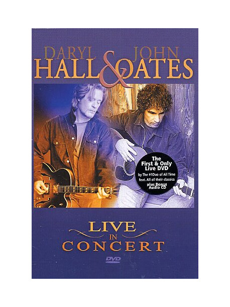 Hall & Oates - Live In Concert