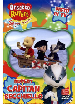 Orsetto Rupert 05 - Capitan Secchiello