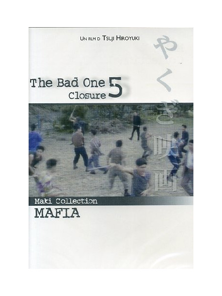 Bad One 5 (The) - Closure