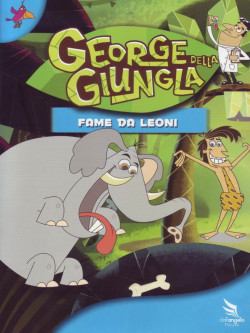 George Della Giungla 03 - Fame Da Leoni