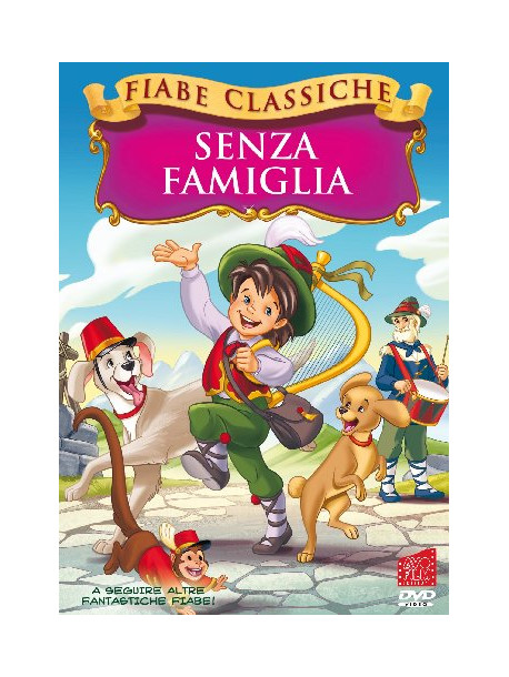 Senza Famiglia (Fiabe Classiche)