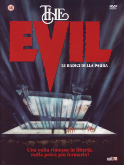 Evil (The) - Le Radici Della Paura