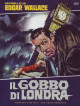 Gobbo Di Londra (Il) (Ed. Limitata E Numerata)