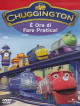 Chuggington - E' Ora Di Fare Pratica!