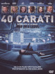 40 Carati