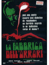 Fabbrica Dell'Orrore (La) (Ed. Limitata E Numerata)