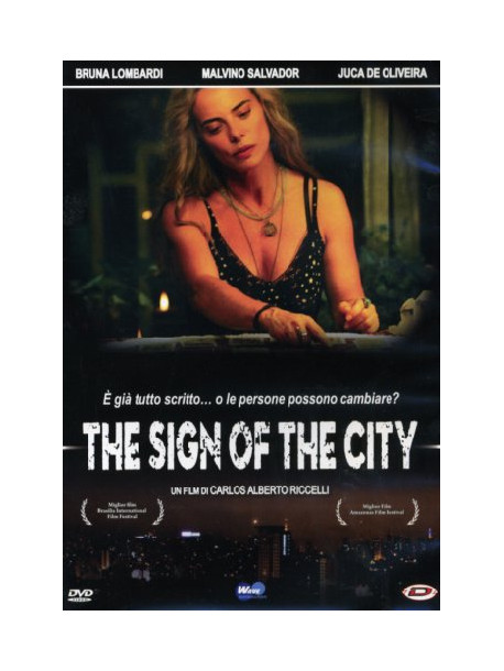 Sign Of The City (The)