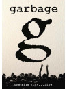 Garbage - One Mile High Live