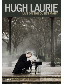 Hugh Laurie - Live On The Queen Mary