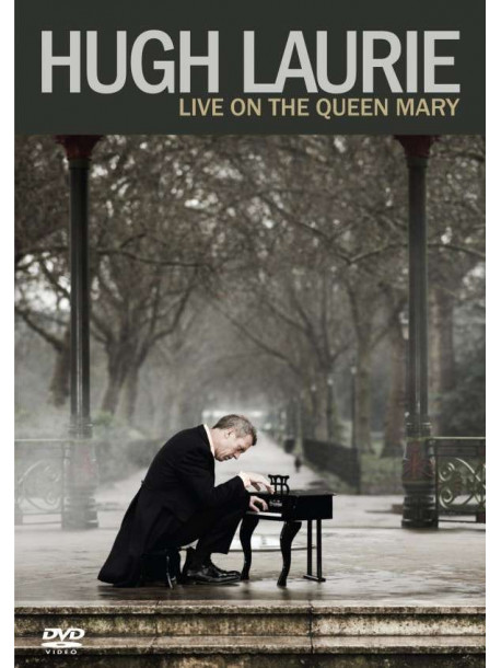 Hugh Laurie - Live On The Queen Mary