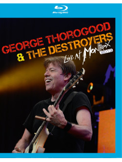 George Thorogood & The Destroyers - Live At Montreux 2013