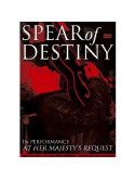 Spear Of Destiny - At Her Majesty's Request