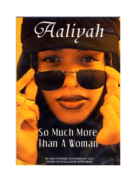 Aaliyah - So Much More Than A Woman