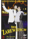 Lehar - Der Zarewitsch