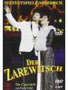 Lehar - Der Zarewitsch