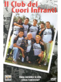 Club Dei Cuori Infranti (Il)