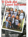 Club Dei Cuori Infranti (Il)