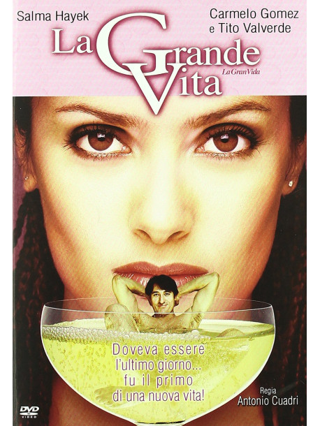 Grande Vita (La)