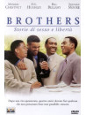 Brothers - Storie Di Sesso E Liberta'