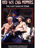 Red Hot Chili Peppers - The Last Gang In Town