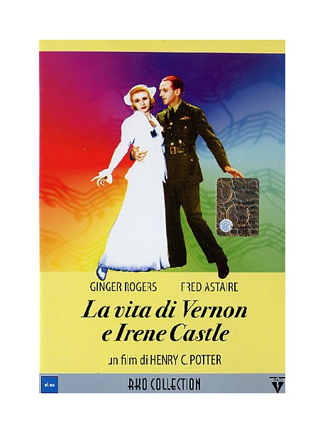 Vita Di Vernon E Irene Castle (La)