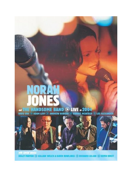 Norah Jones And The Handsome Band - Live In 2004