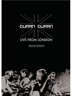 Duran Duran - Live From London (Deluxe Edition) (Dvd+Cd)