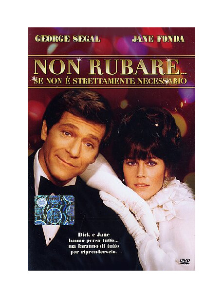 Non Rubare... Se Non E' Strettamente Necessario