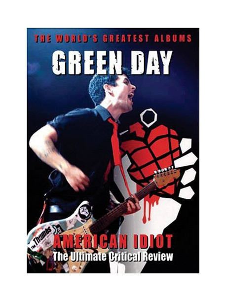 Green Day - American Idiot