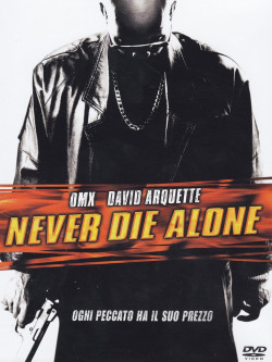 Never Die Alone