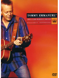 Tommy Emmanuel - Live At Her Majesty's Theatre