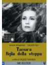 Tamara, Figlia Della Steppa