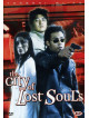 City Of Lost Souls (The)