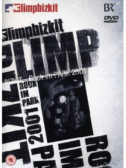 Limp Bizkit - Rock In The Park 2001