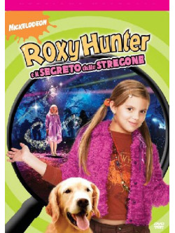 Roxy Hunter E Il Segreto Dello Stregone