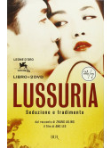 Lussuria - Seduzione E Tradimento (2 Dvd+Libro)