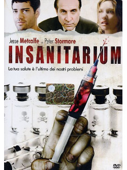 Insanitarium
