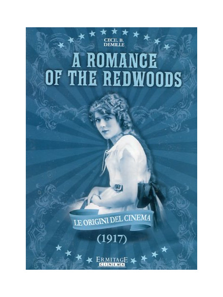 Romance Of The Redwoods (The)