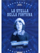 Stella Della Fortuna (La)