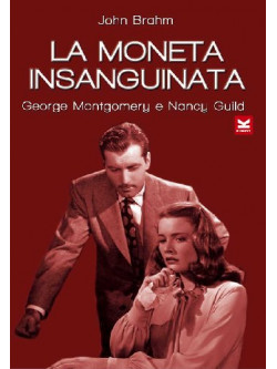 Moneta Insanguinata (La)
