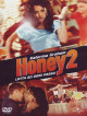 Honey 2