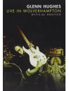 Glenn Hughes - Live In Wolverhampton