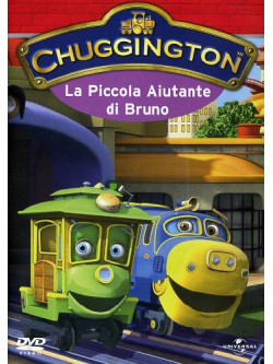 Chuggington - La Piccola Aiutante Di Bruno